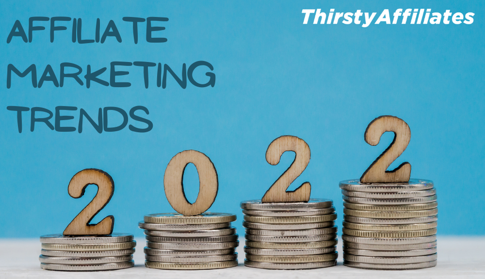 Affiliate Marketing Trends