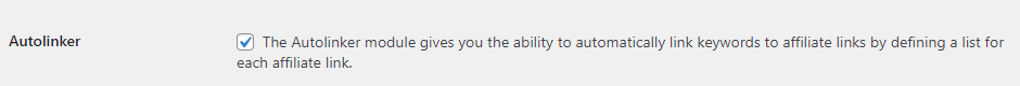Enable Autolinker Module in ThirstyAffiliates
